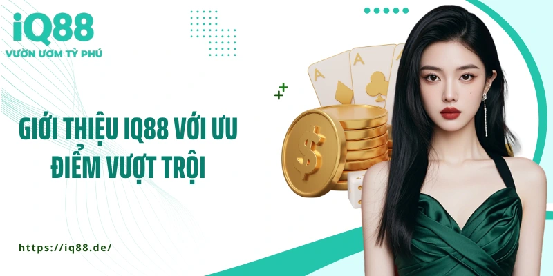 Giới Thiệu IQ88 - Sân Chơi Đẳng Cấp Hàng Đầu Hiện Nay - ZEMALI.CLUB