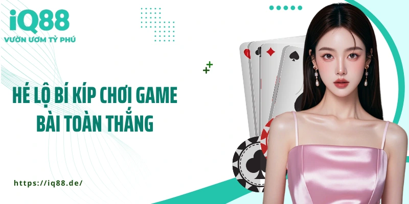Game Bài IQ88 - Thử Thách Trí Tuệ, Nhận Thưởng Mỗi Ván - ZEMALI.CLUB
