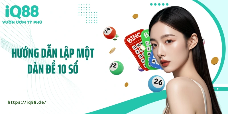 Dàn Đề 10 Số Bất Tử - Bí Kíp Ghi Điểm Ổn Định Cho Dân Lô Đề - ZEMALI.CLUB