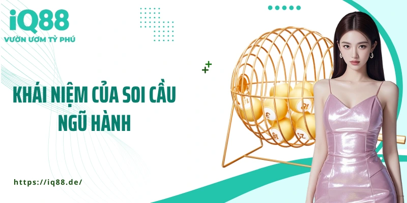 Soi Cầu Ngũ Hành: Bí Quyết Chốt Số Theo Phong Thủy Chuẩn Xác - ZEMALI.CLUB