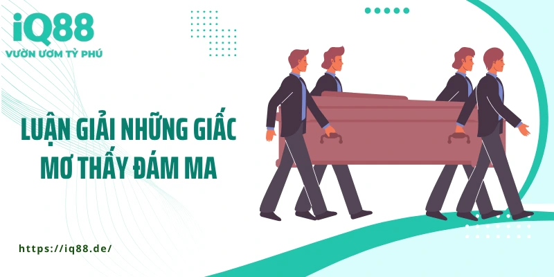 Giấc Mơ Thấy Đám Tang: Dự Báo Gì Cho Bạn Trong Tương Lai? - ZEMALI.CLUB