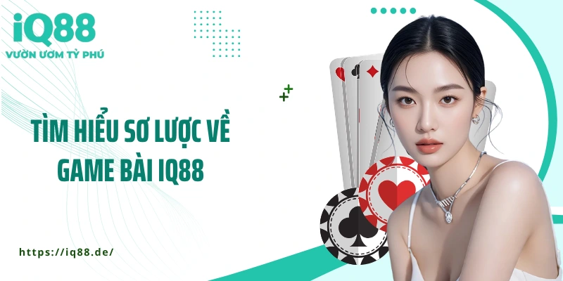 Game Bài IQ88 - Thử Thách Trí Tuệ, Nhận Thưởng Mỗi Ván - ZEMALI.CLUB