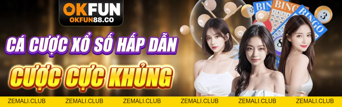 OKFUN TRH 🎖️ Phúc Hợp Cá Độ Thể Thao okfun.com, Tải Ap +888 - ZEMALI.CLUB