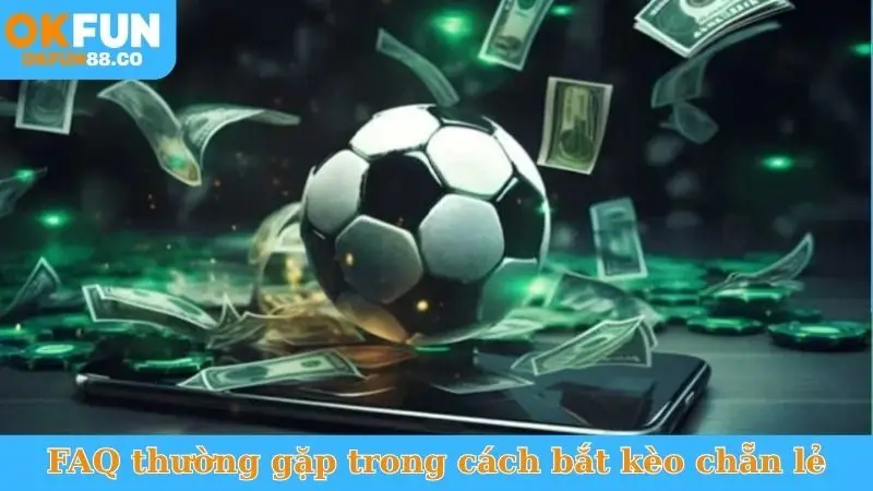 Cách Bắt Kèo Chẵn Lẻ Chuẩn Chỉnh, Thắng Lớn Mỗi Ngày! - ZEMALI.CLUB