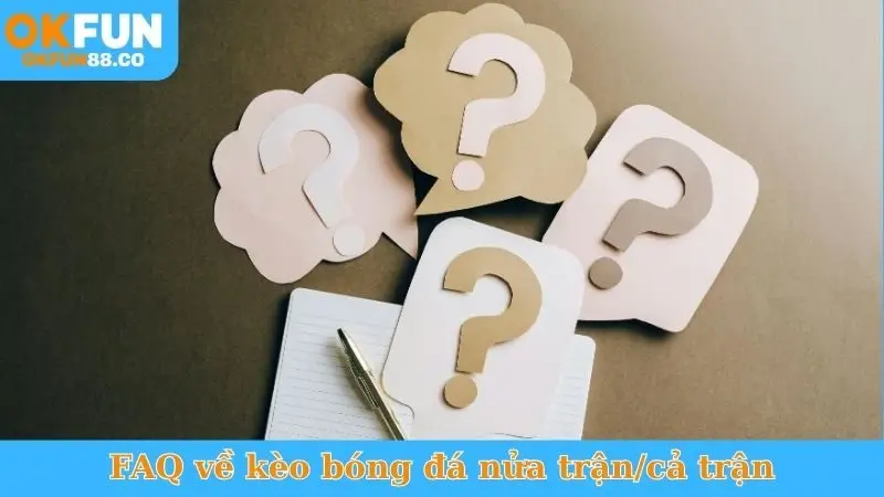 Kèo Nửa Trận/Cả Trận - Bí Quyết Bắt Trọn Tỷ Số Cuối Cùng! - ZEMALI.CLUB