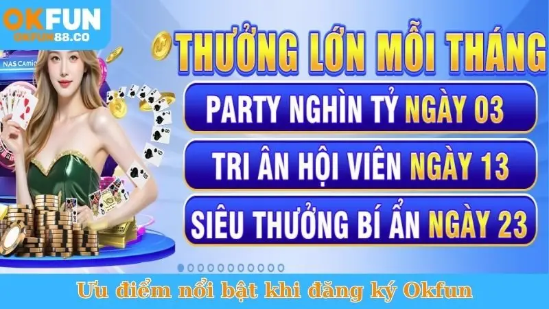 Đăng Ký Okfun - Sân Chơi Uy Tín, Nhận Thưởng Cực Khủng - ZEMALI.CLUB